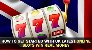 How To Get Started With UK Latest Online Slots Win Real Money